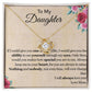 Daughter, If I could give you one thing in life