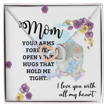 Mom, Your Arms Forever open